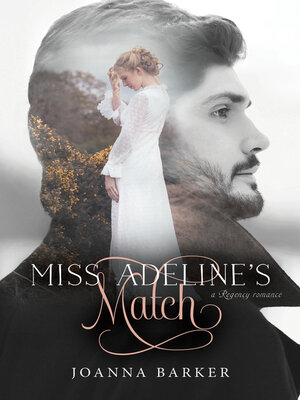 cover image of Miss Adeline's Match
